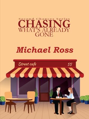 cover image of Chasing What's Already Gone